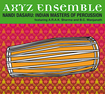 Axyz Ensemble – Nandi Desaru|2005