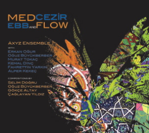 Axyz Ensemble – Medcezir
